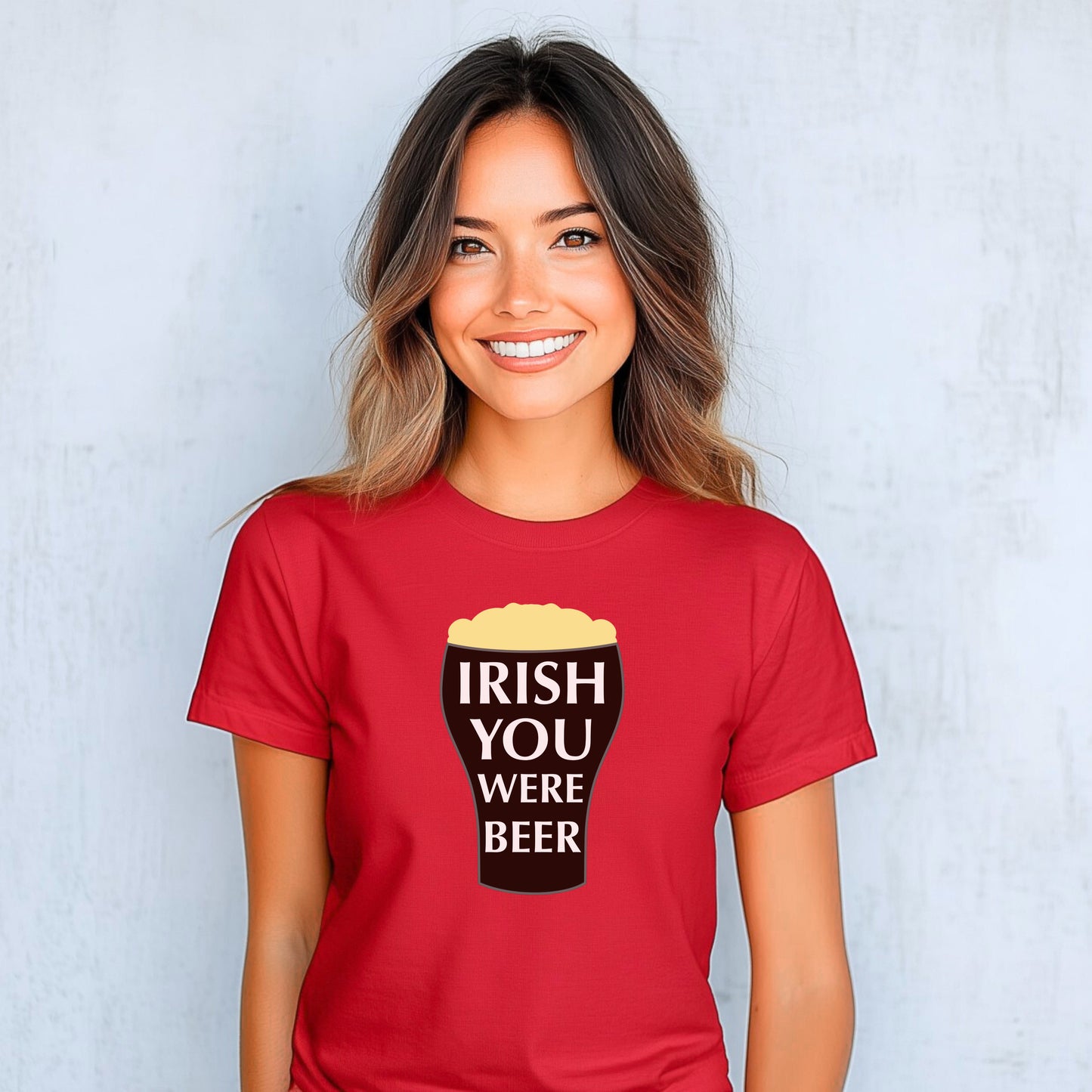 Irish You Were Beer - St. Patrick's Day T-Shirt