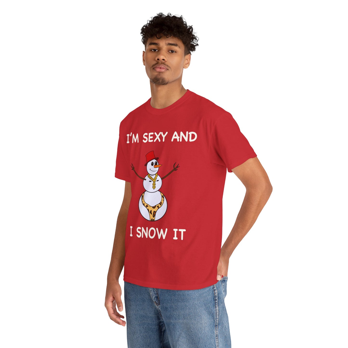 I'm Sexy and I Snow It - Christmas T-Shirt