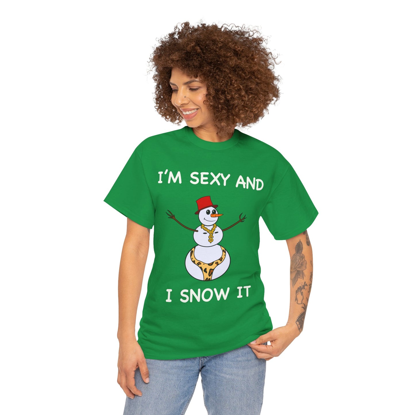 I'm Sexy and I Snow It - Christmas T-Shirt