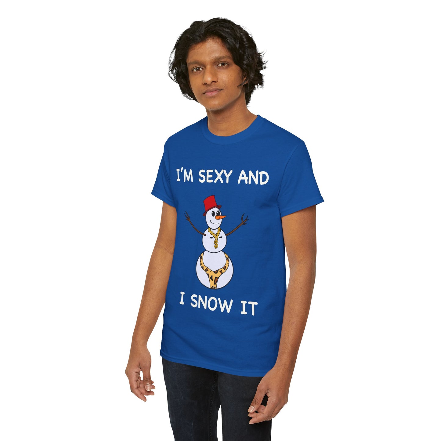 I'm Sexy and I Snow It - Christmas T-Shirt