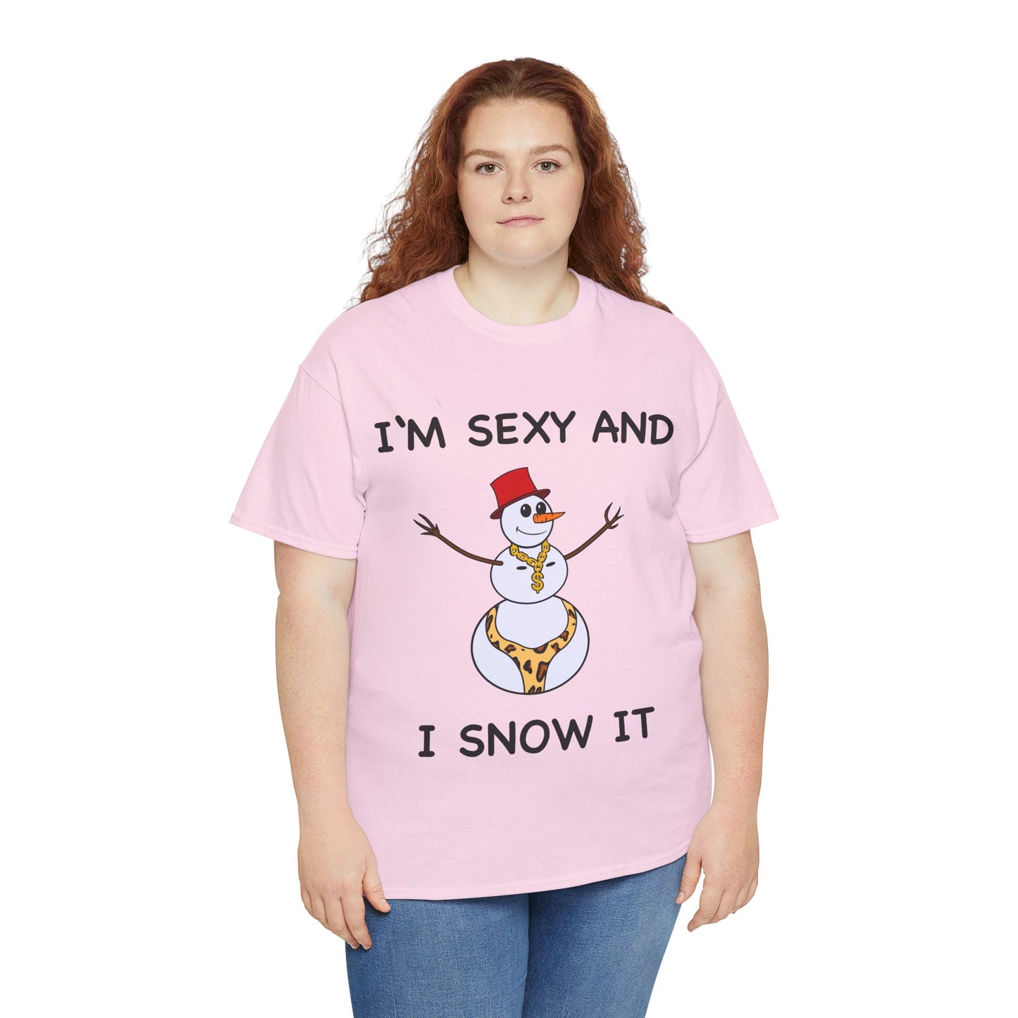 I'm Sexy and I Snow It - Christmas T-Shirt