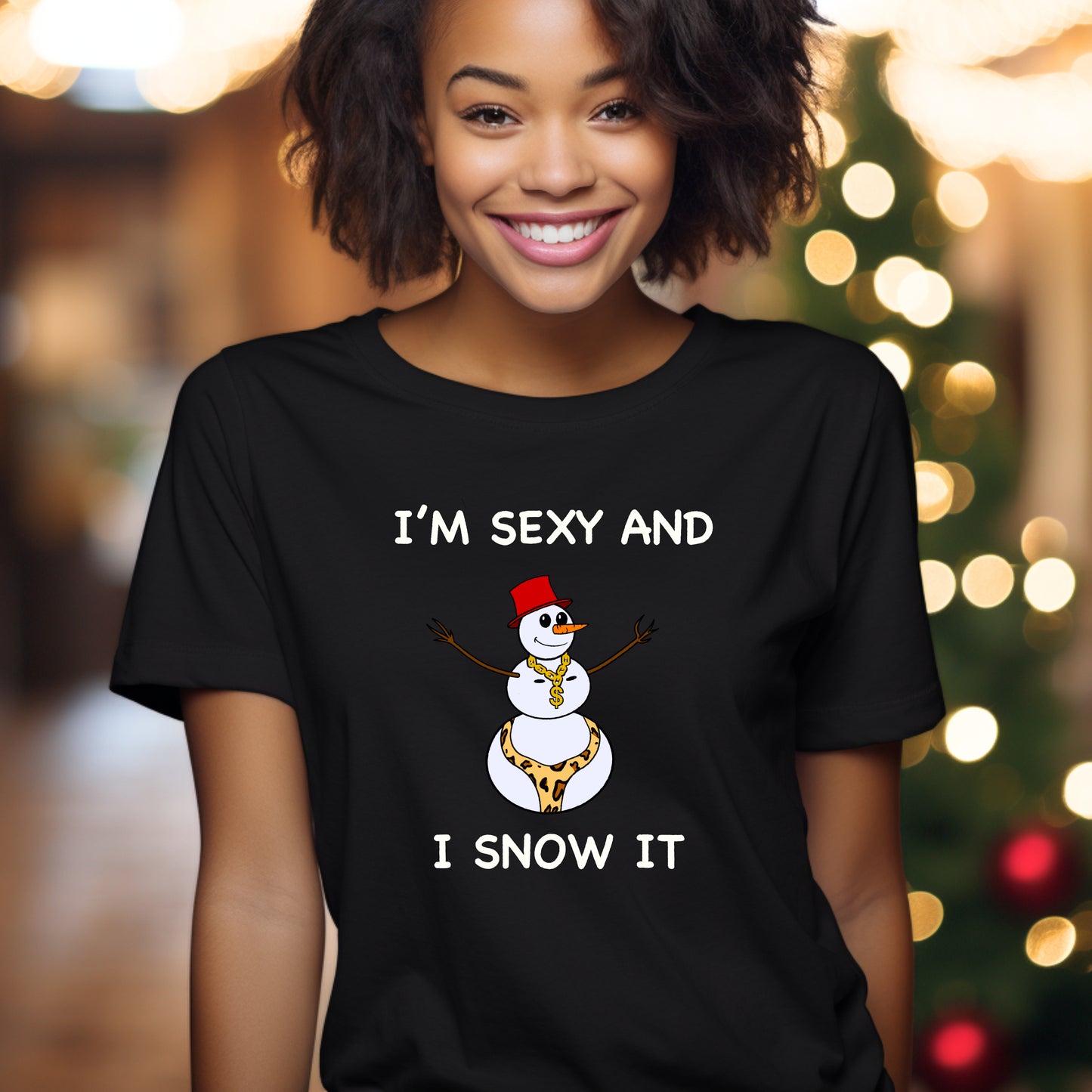 I'm Sexy and I Snow It - Christmas T-Shirt